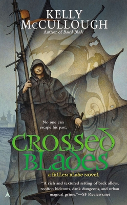 Crossed Blades (A Fallen Blade Novel #3) By Kelly McCullough Cover Image