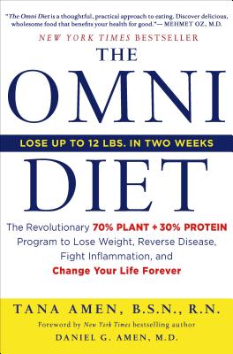 The Omni Diet: The Revolutionary 70% PLANT + 30% PROTEIN Program to Lose  Weight, Reverse Disease, Fight Inflammation, and Change Your Life Forever  (Hardcover)