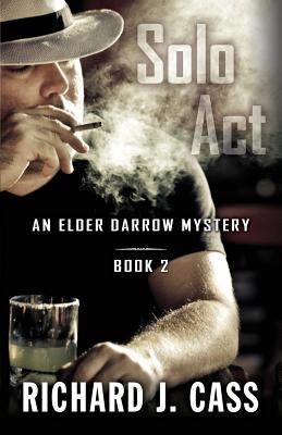 Cover for Solo Act (Elder Darrow Mystery #2)
