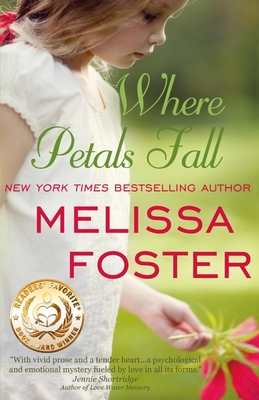 Where Petals Fall By Melissa Foster Cover Image