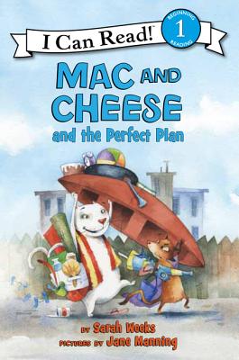 Cover for Mac and Cheese and the Perfect Plan (I Can Read Level 1)