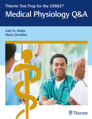 Thieme Test Prep for the Usmle(r) Medical Physiology Q&A Cover Image