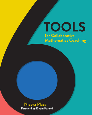 6 Tools for Collaborative Mathematics Coaching Cover Image
