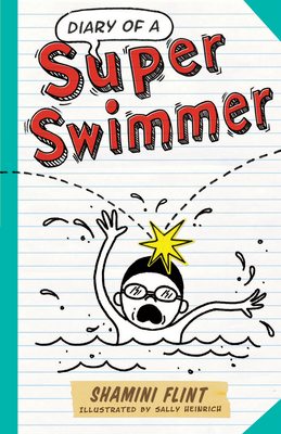 Diary of a Super Swimmer (Diary of a...) Cover Image