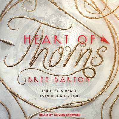 Heart of Thorns Lib/E By Bree Barton, Devon Sorvari (Read by) Cover Image