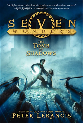 Tomb of Shadows (Seven Wonders #3)
