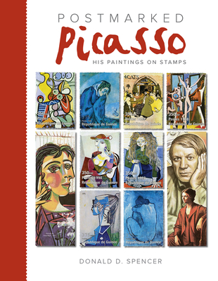 Postmarked Picasso: His Paintings on Stamps Cover Image