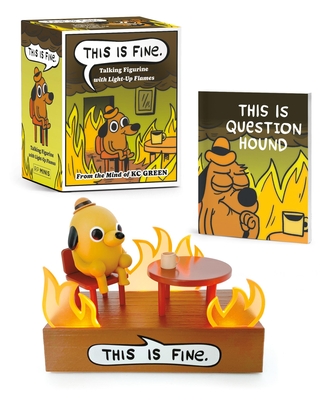 This Is Fine Talking Figurine: With Light and Sound! (RP Minis) By KC Green Cover Image