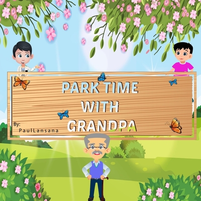 Park Time with Grandpa Cover Image