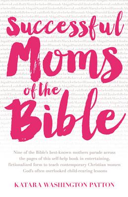 Cover for Successful Moms of the Bible