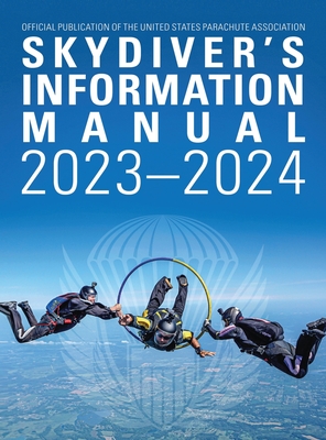 Skydivers Information Manual: 2023-2024 Cover Image