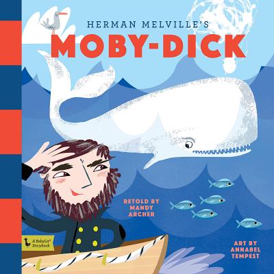 Moby Dick: A Babylit(r) Storybook: A Babylit(r) Storybook