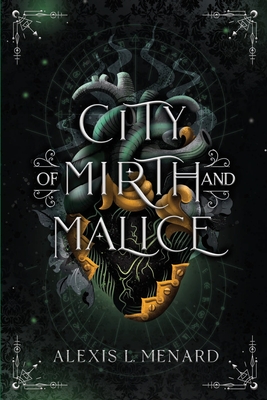 City of Mirth and Malice (Order and Chaos #2) Cover Image