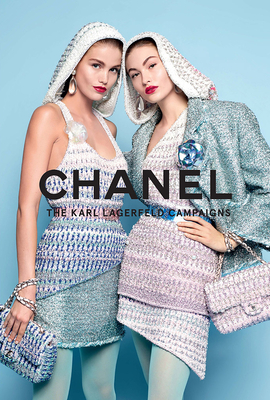 Chanel: The Karl Lagerfeld Campaigns By Patrick Mauriès, Karl Lagerfeld (By (photographer)) Cover Image