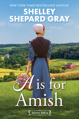 A Is for Amish (Amish ABCs #1) Cover Image
