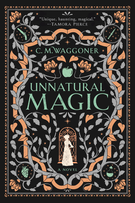 Unnatural Magic By C. M. Waggoner Cover Image