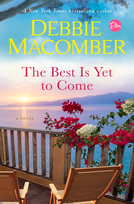The Best Is Yet to Come: A Novel Cover Image