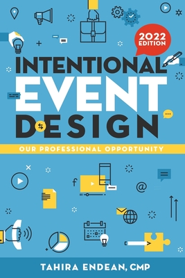 Intentional Event Design Our Professional Opportunity Cover Image