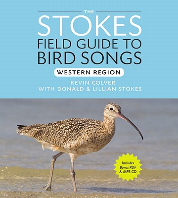 Stokes Field Guide to Bird Songs: Western Region Cover Image