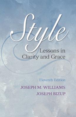Style Lessons In Clarity And Grace Plus New Mycomplab - 
