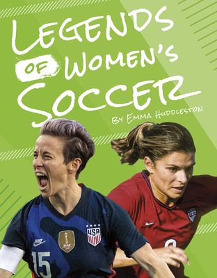 Legends of Women's Soccer By Martha London Cover Image