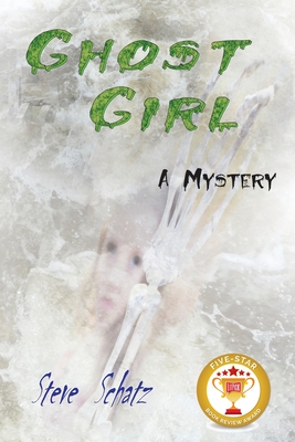 Ghost Girl: A Mystery Cover Image