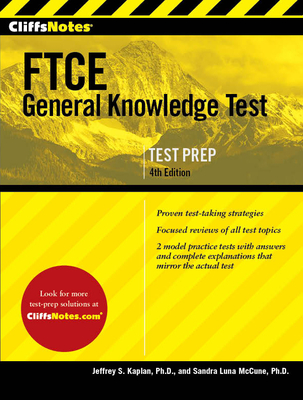 CliffsNotes FTCE General Knowledge Test (Cliffsnotes Test Prep)
