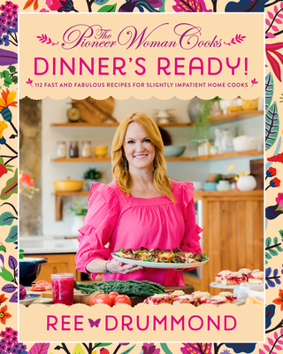 The Pioneer Woman Cooks―Come and Get It!: Simple, Scrumptious Recipes for  Crazy Busy Lives: Drummond, Ree: 9780062225269: : Books