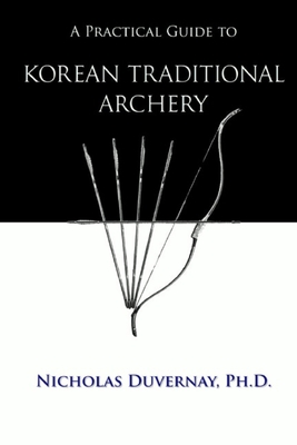 A Practical Guide to Korean Traditional Archery Cover Image