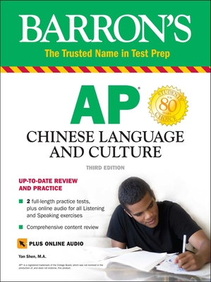 AP Chinese Language and Culture + Online Audio (Barron's AP)