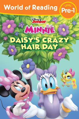 World of Reading Minnie's Bow-Toons: Daisy's Crazy Hair Day By Disney Books, Disney Storybook Art Team (Illustrator) Cover Image