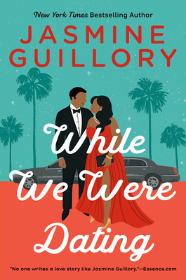 While We Were Dating By Jasmine Guillory Cover Image