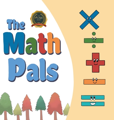 The Math Pals By Ashley Biegel Cover Image