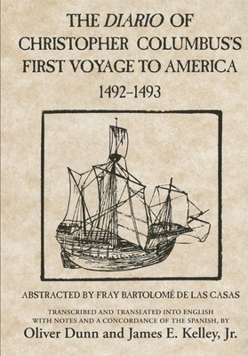 The Diario of Christopher Columbus's First Voyage to America, 1492-1493: Volume 70 (American Exploration and Travel #70) Cover Image