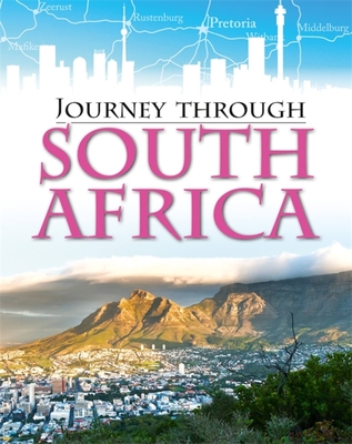 Journey Through: South Africa By Anita Ganeri Cover Image