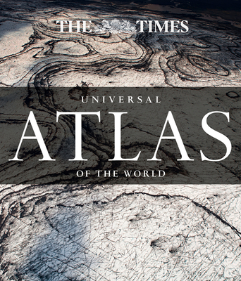 The Times Universal Atlas of the World (Hardcover) | Malaprop's