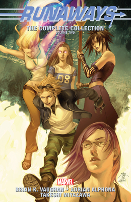 Runaways: The Complete Collection Volume 2 cover image