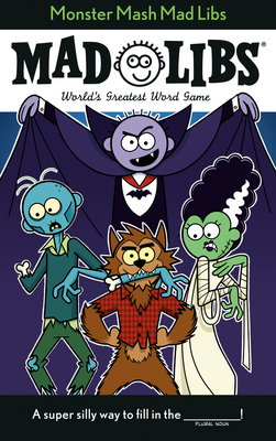 Monster Mash Mad Libs: World's Greatest Word Game Cover Image