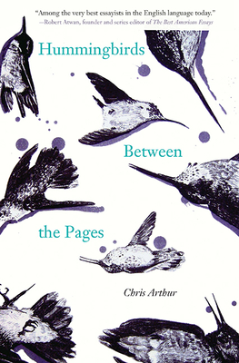 Hummingbirds Between the Pages (21st Century Essays)