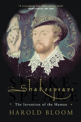 Shakespeare: The Invention of the Human Cover Image