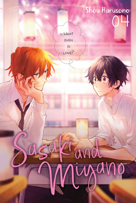 Sasaki and Miyano - First Years (Novel)