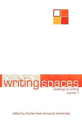 Writing Spaces: Readings on Writing Volume 1 Cover Image