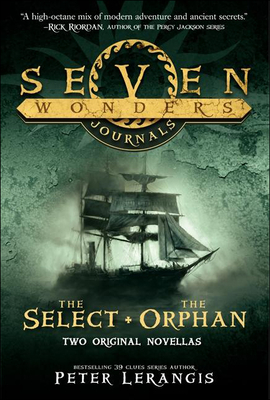 Select and the Orphans (Seven Wonders)