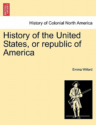 History of the United States, or Republic of America Cover Image