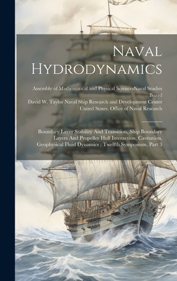 Naval Hydrodynamics: Boundary Layer Stability And Transition, Ship