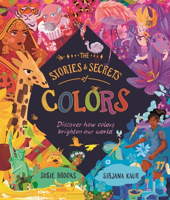 The Stories and Secrets of Colors Cover Image
