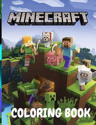 Minecraft coloring book: Best Coloring Book Gifts For Kids Ages 4 -12 Cover Image