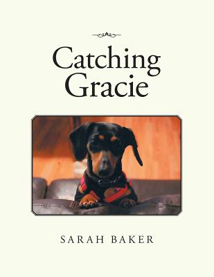 Catching Gracie By Sarah Baker Cover Image