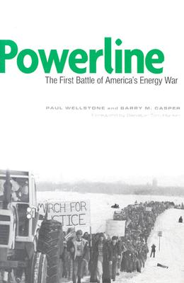 Powerline: The First Battle of America’s Energy War Cover Image