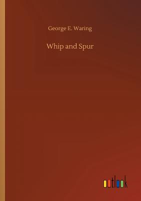 Whip and Spur Cover Image